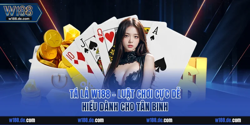Tá lả W188